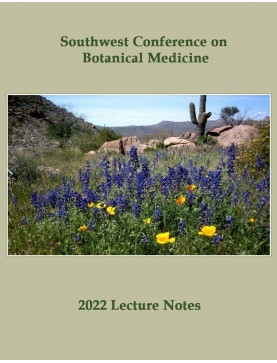 2022 Southwest Conference on Botanical Medicine